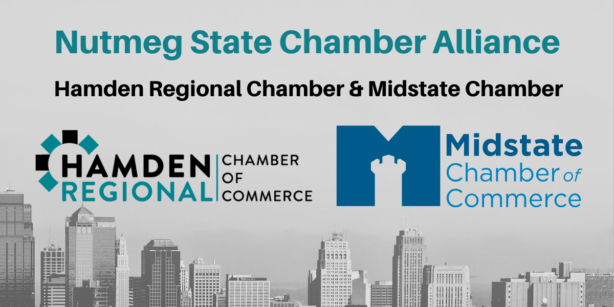 Nutmeg State Chamber Alliance - Hamden Regional and Midstate Chamber
